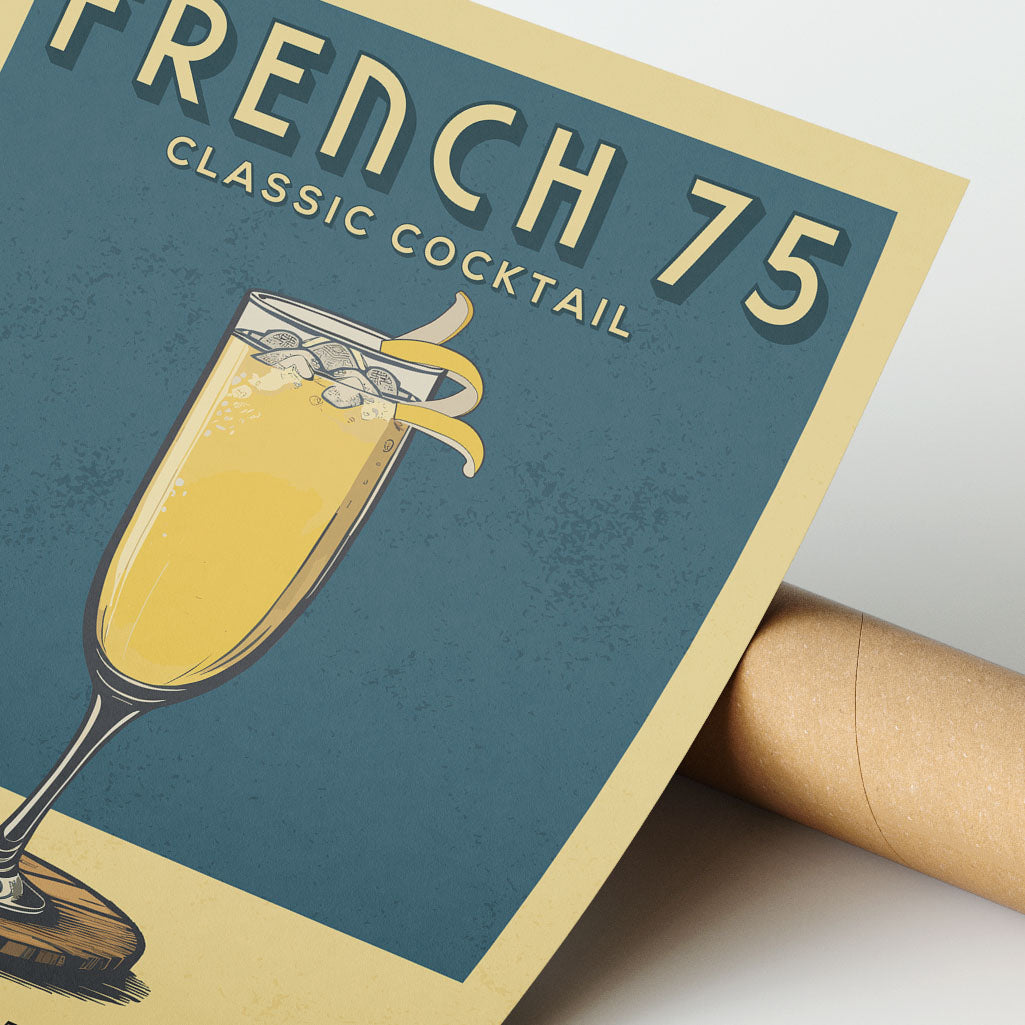 French 75 - Classic Cocktail Poster