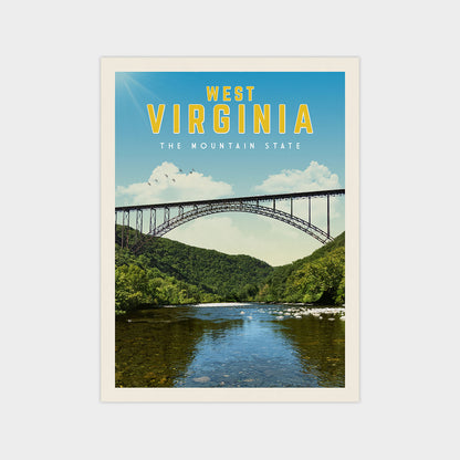 The image is a poster for West Virginia, featuring a large bridge spanning a river surrounded by lush green mountains.