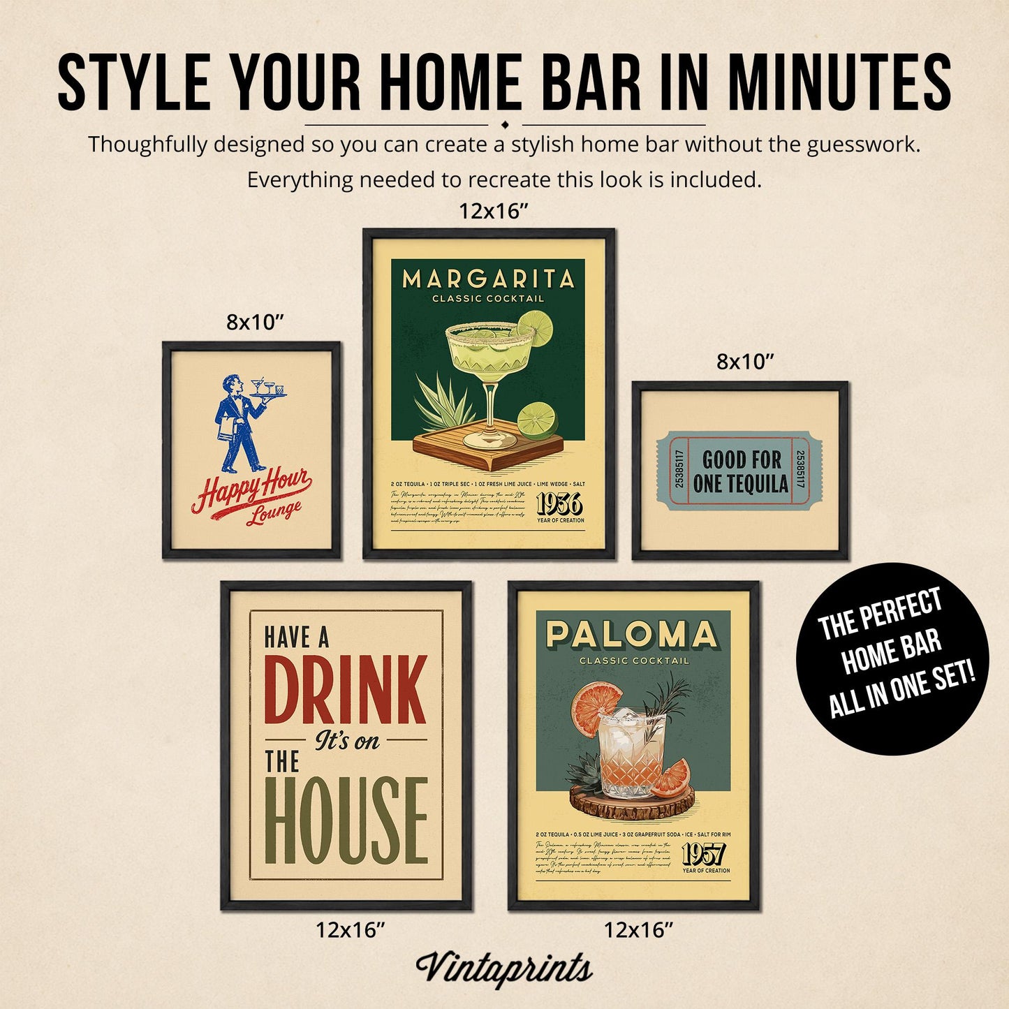 The image is a collection of framed artworks and illustrations related to home bar design, including a Margarita cocktail, a "Good for One Tequila" ticket, and a "Paloma Classic Cocktail" poster. The artworks are framed in a 12x16" size, and the text suggests that these designs can be used to create a stylish home bar without needing to recreate the look.