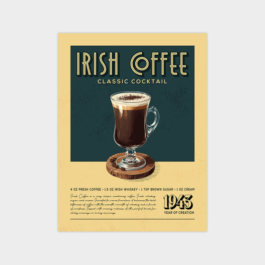 Irish Coffee - Classic Cocktail Poster