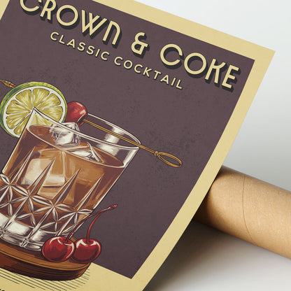 Crown and Coke - Classic Cocktail Poster